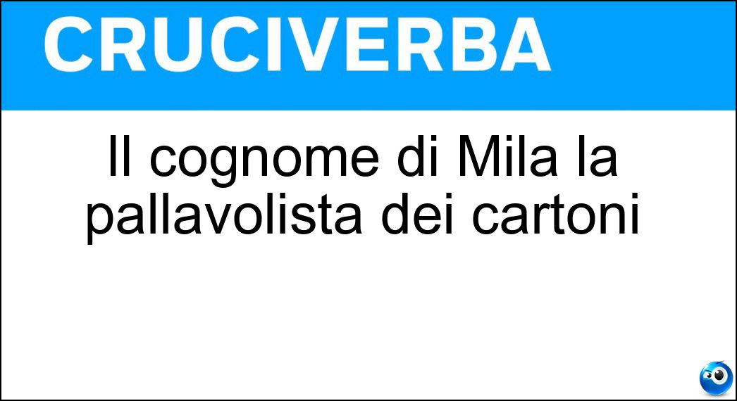 cognome mila