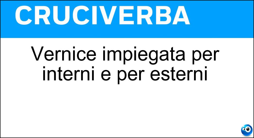 vernice impiegata