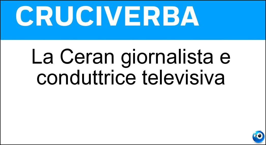 ceran giornalista