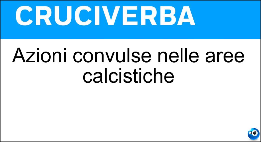 azioni convulse