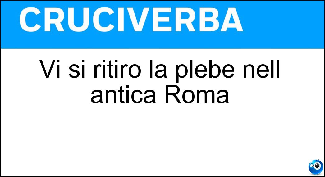 ritirò plebe