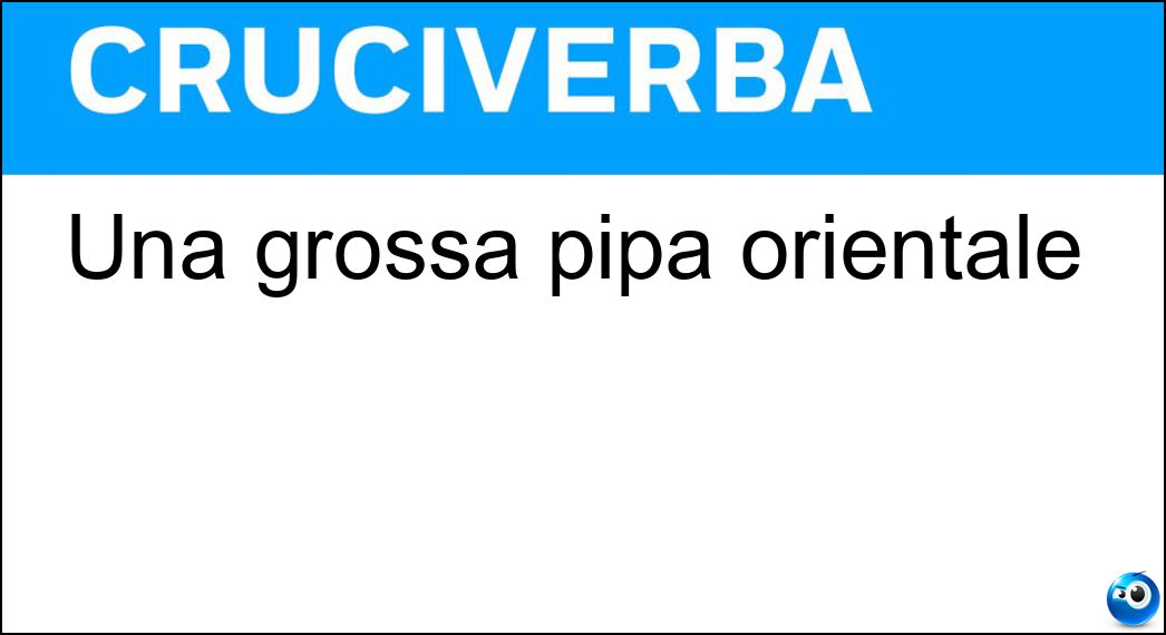 grossa pipa