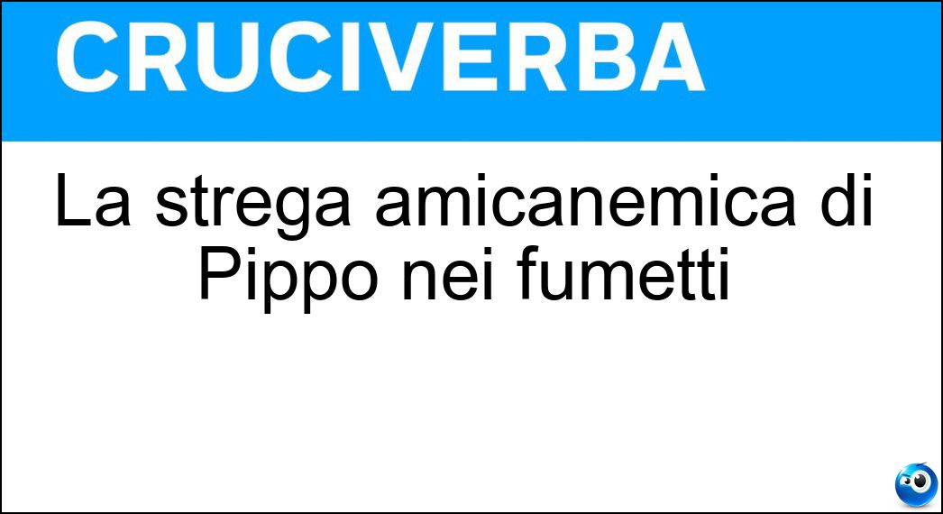 strega amicanemica