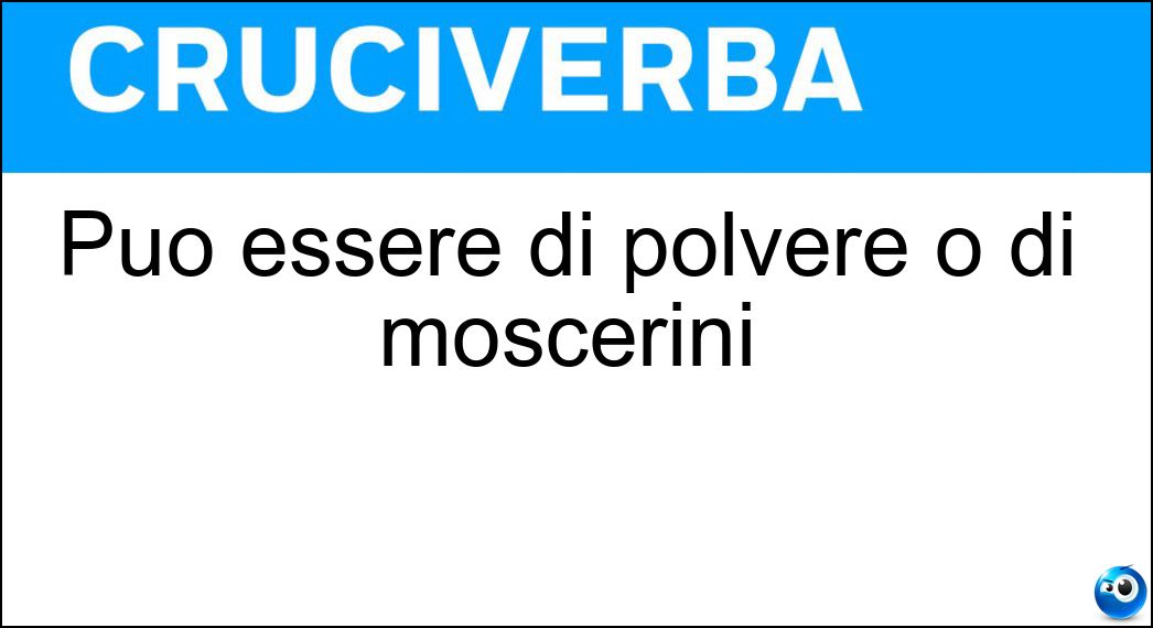 essere polvere