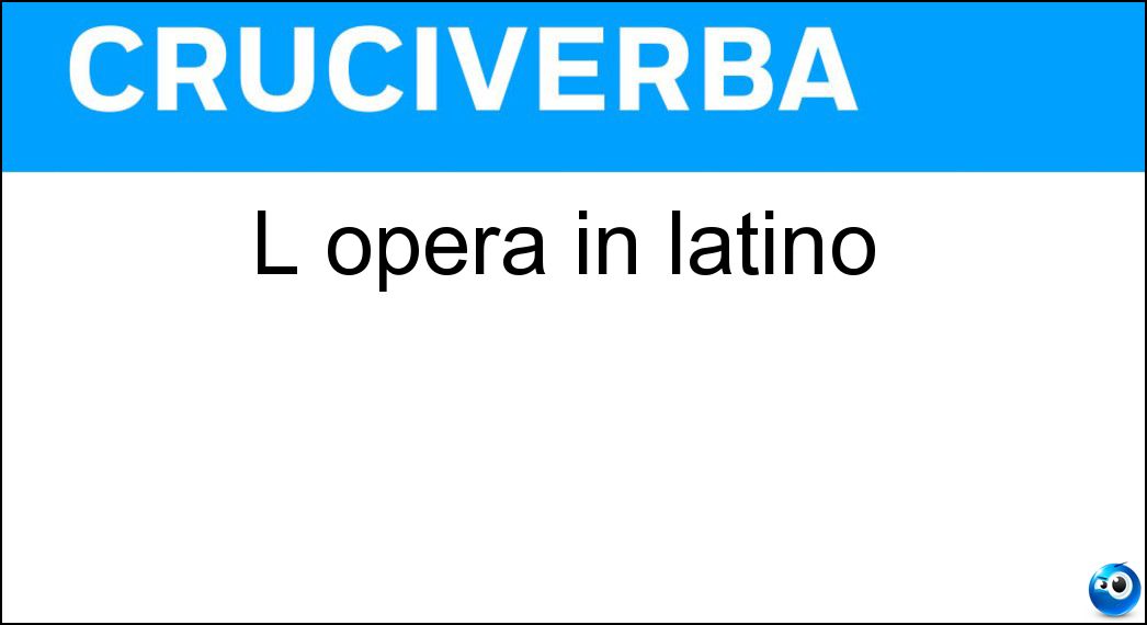 opera latino