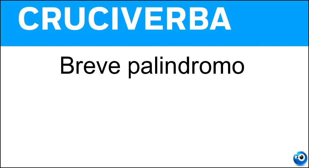 breve palindromo