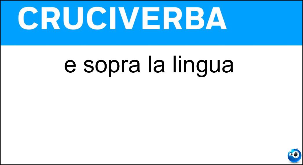 sopra lingua