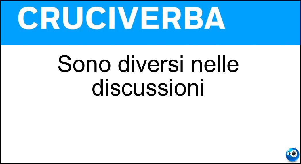 sono diversi