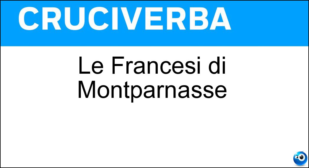 francesi montparnasse