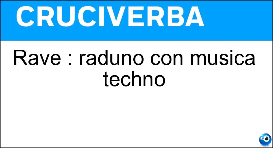 rave raduno