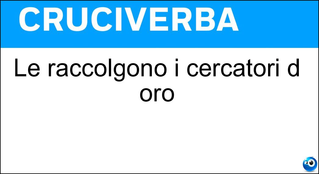 raccolgono cercatori