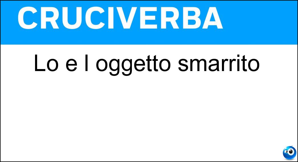 oggetto smarrito