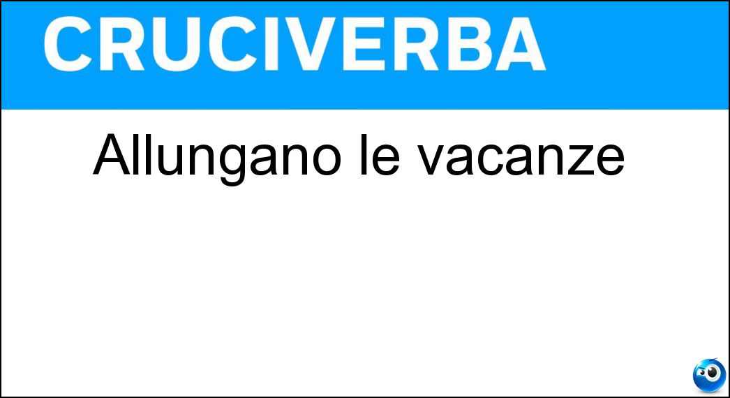 allungano vacanze