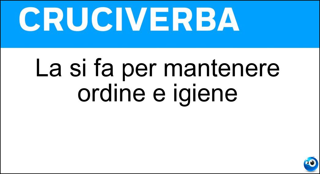 mantenere ordine