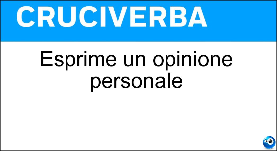 esprime opinione