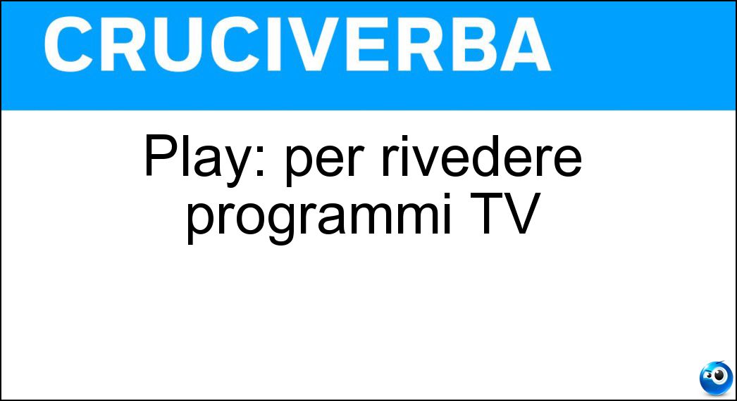 play rivedere