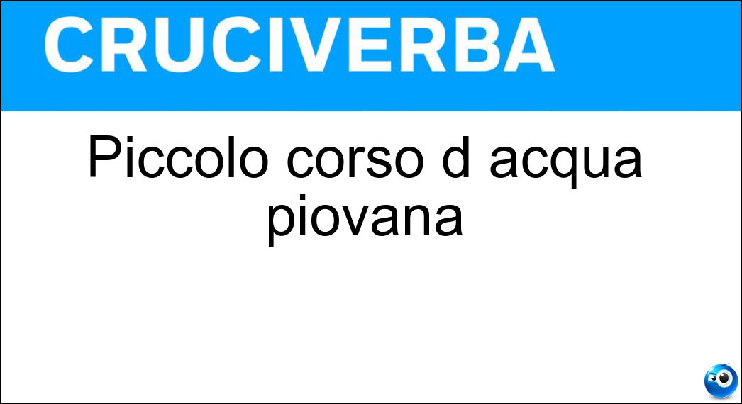 Piccolo corso d acqua piovana