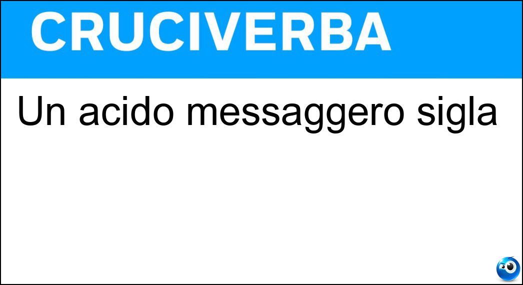 acido messaggero