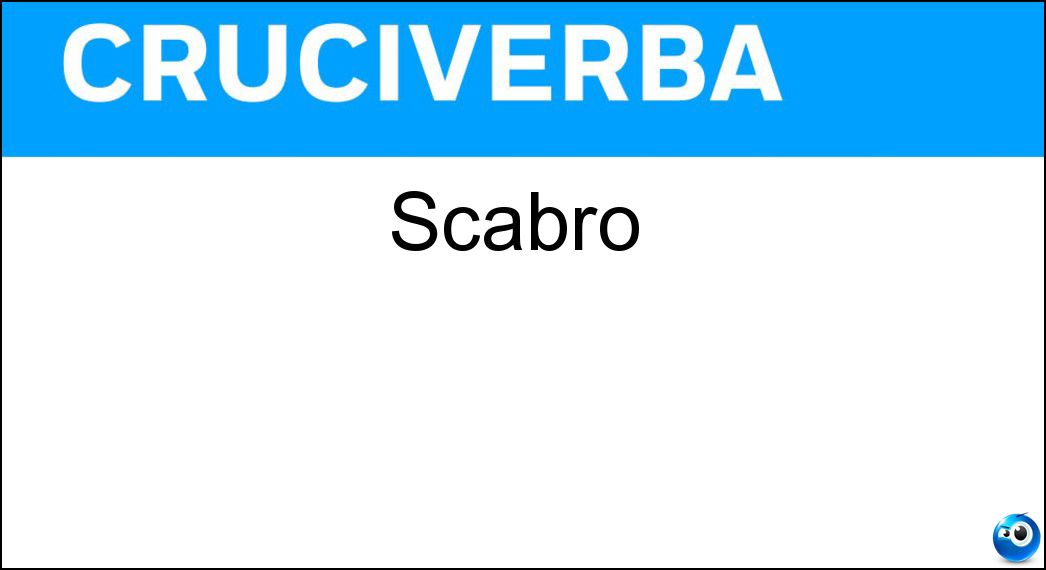 scabro