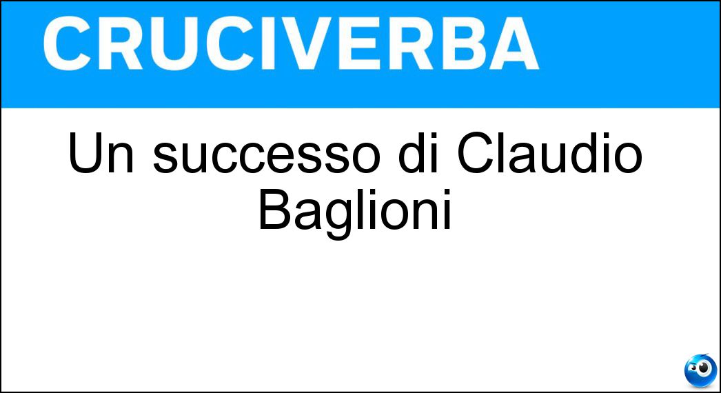 Un successo di Claudio Baglioni