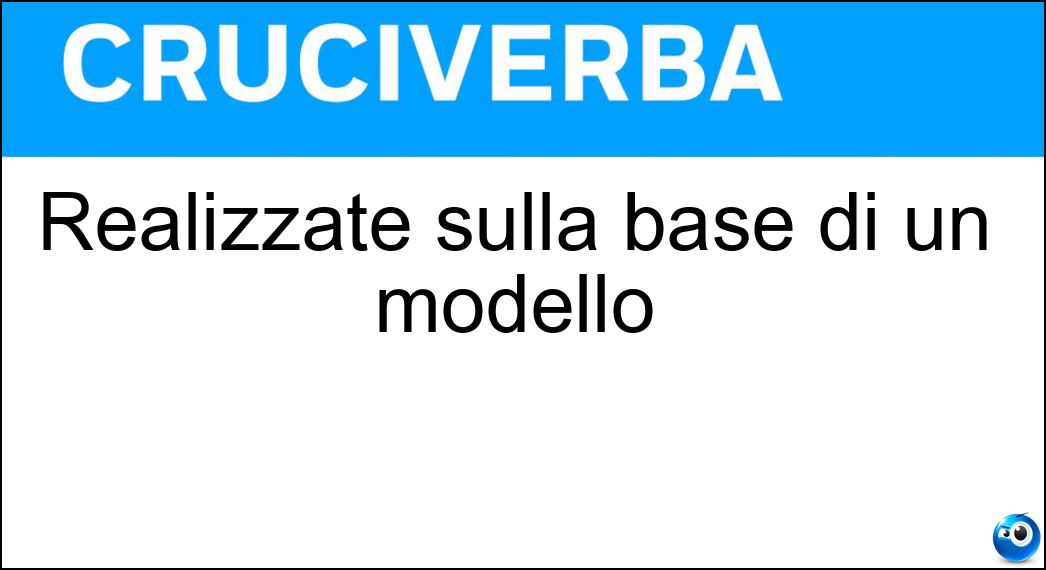 realizzate sulla