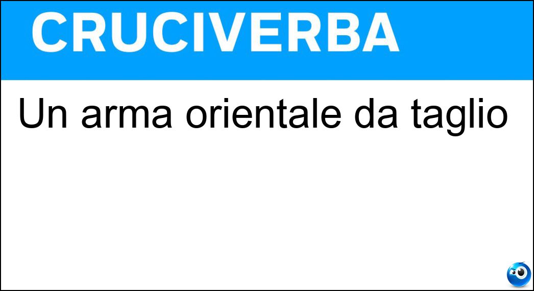 arma orientale