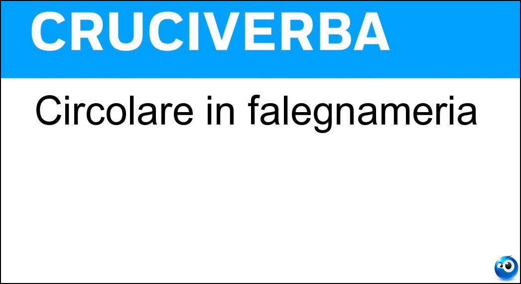 circolare falegnameria