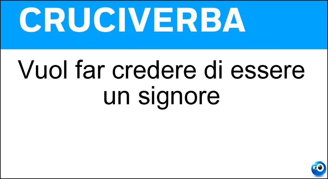 vuol credere