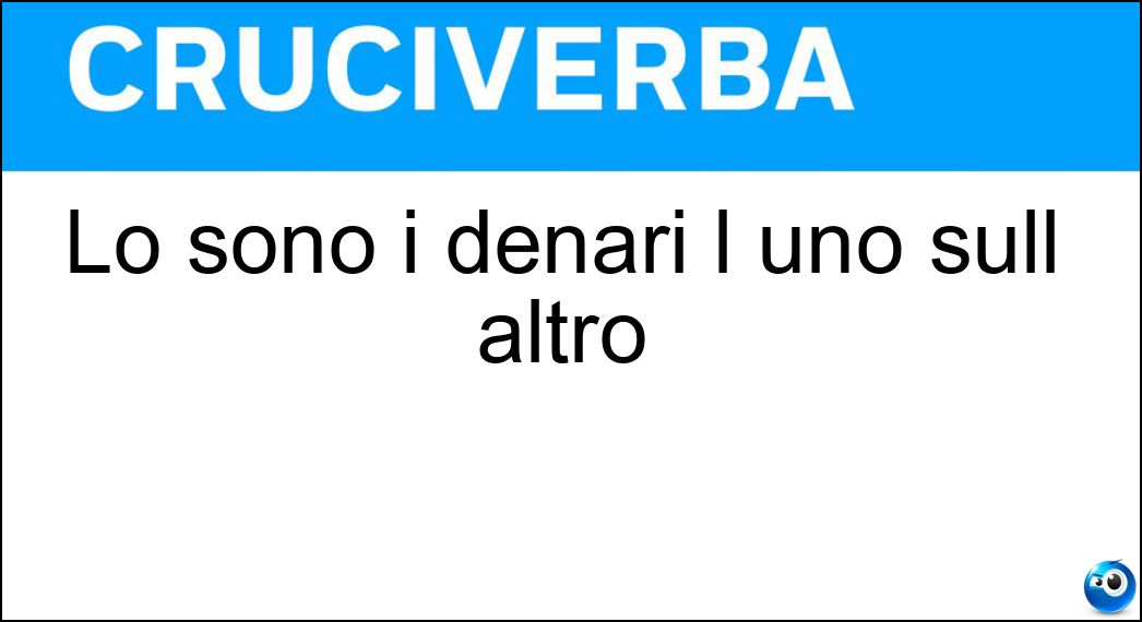 sono denari