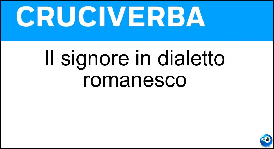 signore dialetto