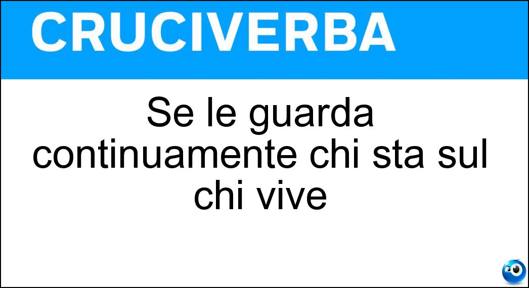 guarda continuamente