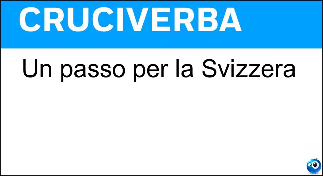 Un passo per la Svizzera