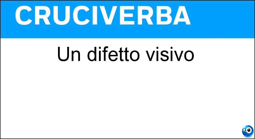 difetto visivo