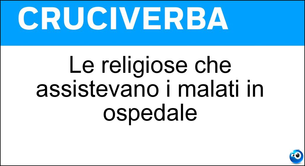 religiose assistevano