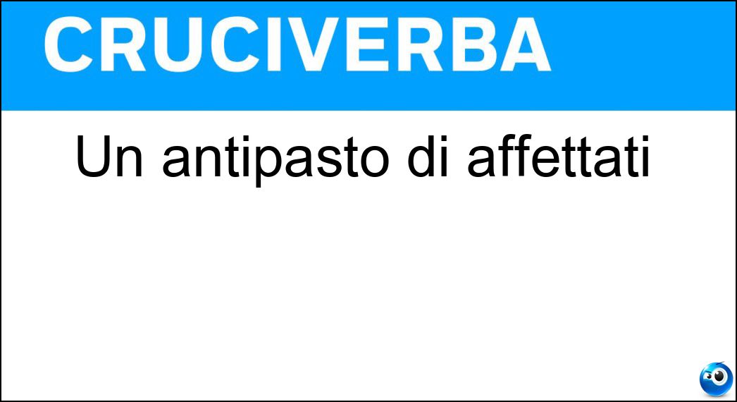 antipasto affettati