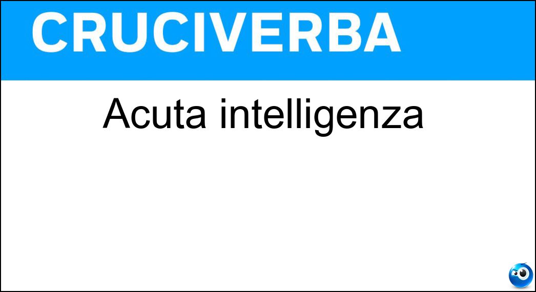 Acuta intelligenza