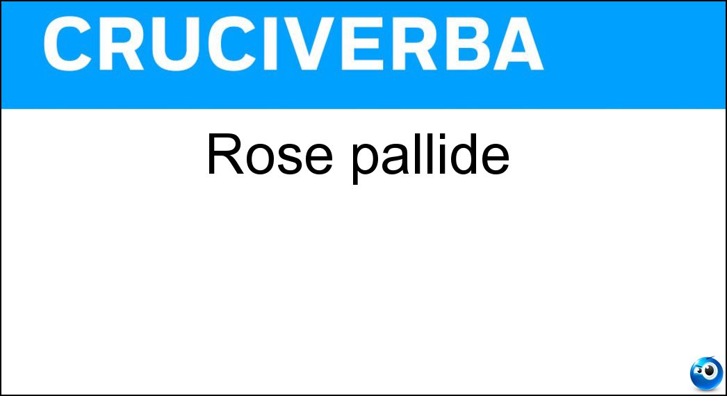 rose pallide
