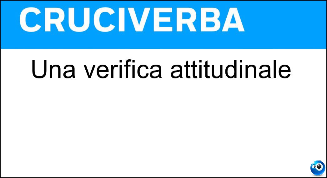 verifica attitudinale