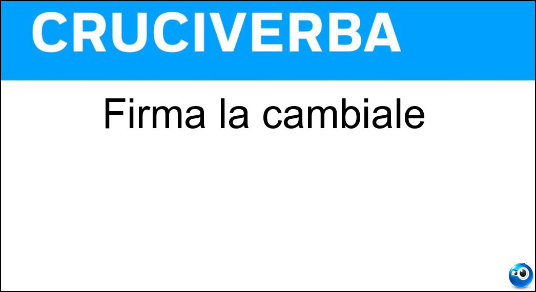 firma cambiale