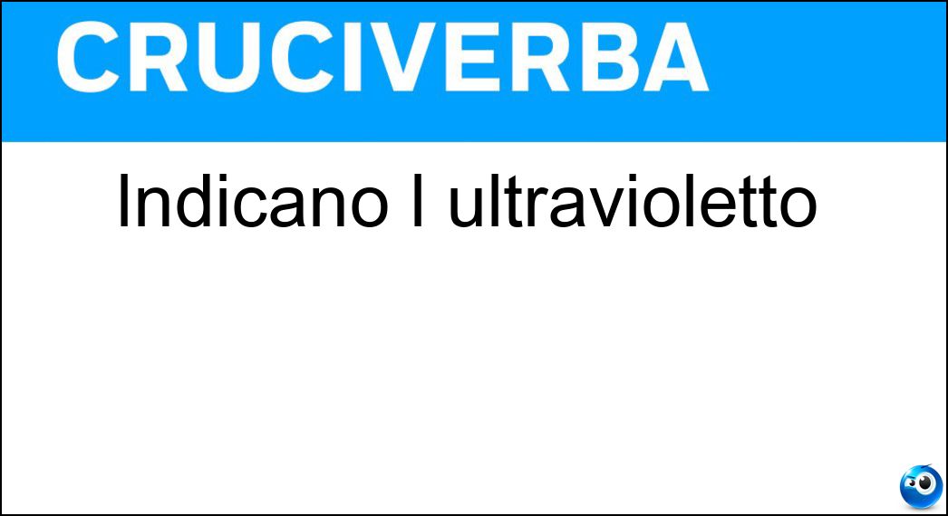 indicano ultravioletto