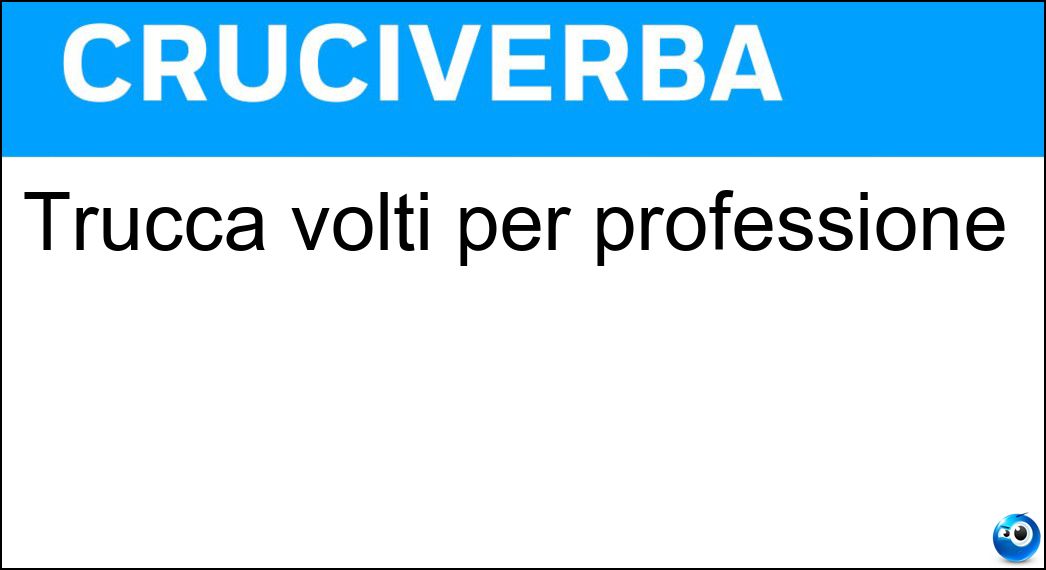 trucca volti